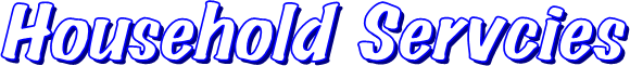 Household Servcies