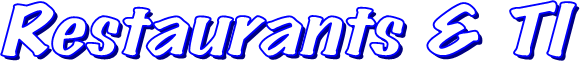 Restaurants & TI