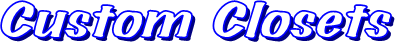 Custom Closets